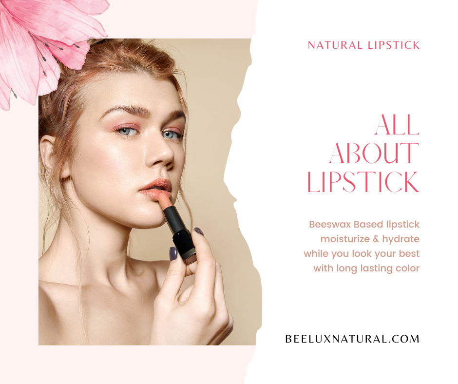 Natural Lipstick made with beeswax